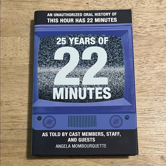 Angela Mombourquette Other - 25 Years of 22 Minutes by Angela Mombourquette